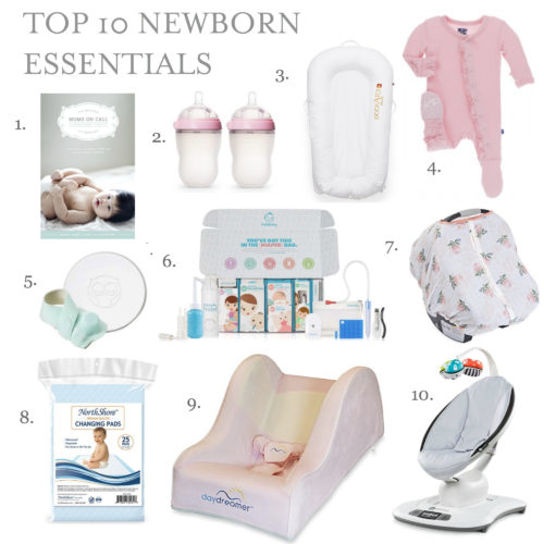 Top 10 Newborn Essentials + Some Other Favorites